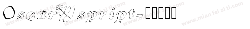 Oscar spript字体转换